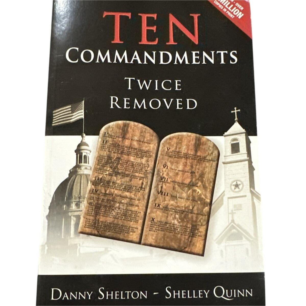 Book cover of 'Ten Commandments Twice Removed' by Danny Shelton and Shelley Quinn with two stone tablets and religious symbols.